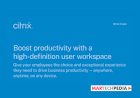 Boost productivity with a high-definition user workspace