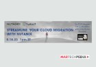 Sreamline Your  Cloud Migration With Nutanix