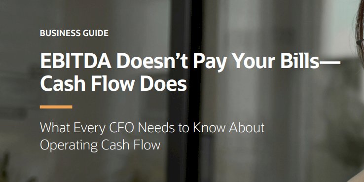 EBITDA Doesn't Pay the Bills